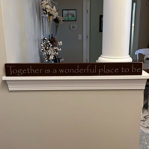 Together is Wonderful Place to Be Wooden Sign